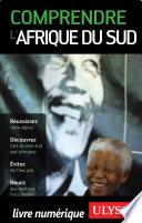 Comprendre l'Afrique du Sud