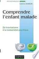 Comprendre l'enfant malade