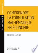 Comprendre la formulation mathématique en économie