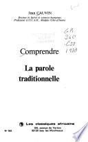 Comprendre la parole traditionnelle