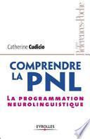 Comprendre la PNL