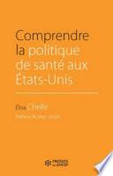 Comprendre la politique de santé aux États-Unis