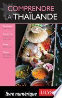 Comprendre la Thailande