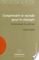 Comprendre le monde pour le changer