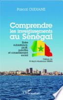 Comprendre les investissements au Sénégal