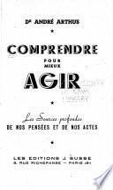 Comprendre pour mieux agir