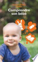 Comprendre son bébé - Ma p'tite famille de poche
