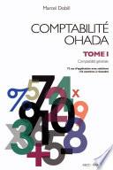 Comptabilité OHADA. Tome 1 : Comptabilité générale (nouvelle édition)
