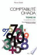 Comptabilité OHADA. Tome 3 : Comptabilité des sociétés (nouvelle édition)