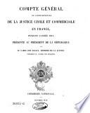 Compte général de l'administration de la justice civile et commerciale en France