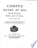 Compte rendu au Roi, par M. Necker, Directeur général des Finances, au mois de janvier 1781