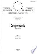 Compte rendu. Conseil de l'Europe : assemblée parlementaire : des débats
