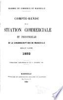Compte rendu de la situation commerciale et industrielle