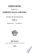 Compte-rendu des séances de la Commission royale d'histoire, ou, Recueil de ses bulletins