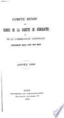 Compte rendu des séances de la Société de géographie et de la Commission centrale