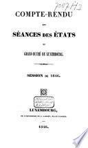 Compte-rendu des séances des États du Grand-Duché de Luxembourg