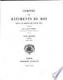 Comptes des bâtiments du roi sous le règne de Louis XIV.
