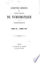 Comptes rendus de la Société française de numismatique de d'archéologie