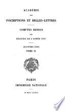 Comptes rendus des séances - Académie des inscriptions & belles-lettres