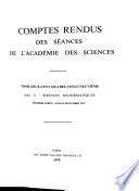 Comptes rendus des séances de l'Académie des sciences