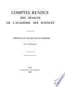 Comptes rendus des séances de l'Académie des sciences