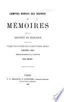 Comptes rendus des séances et mémoires de la Société de biologie