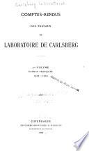 Comptes-rendus des travaux du Laboratoire Carlsberg