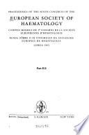Comptes Rendus Du ... Congrès de la Société Européenne D'hématologie