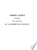 Comptes rendus hebdomadaires des séances de l'Académie des sciences