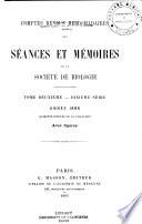 Comptes rendus hebdomadaires des séances et mémoires de la Société de biologie