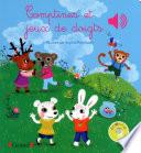 Comptines et jeux de doigts