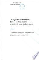 Computerised Registers in the Public Sector (in Civil, Penal and Administrative Law)