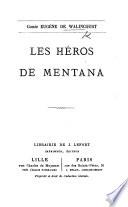 Comte E. de W. Les Héros de Mentana
