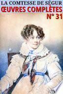 Comtesse de Ségur - Oeuvres complètes