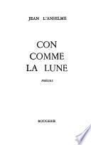 Con comme la lune