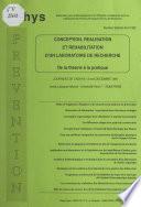 Conception, réalisation et réhabilitation d'un laboratoire de recherche : de la théorie à la pratique