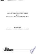 Concevoir des structures pour l'élevage des poissons en mer