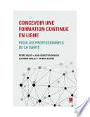 Concevoir une formation continue en ligne pour les professionnels de la santé