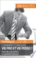 Concilier vie privée et professionnelle