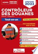Concours Contrôleur des douanes - Catégorie B - Tout-en-un Branches opérations commerciales, surveillance et administration générale