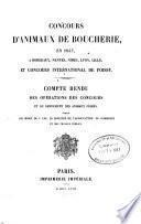 Concours d'animaux de boucherie en 1857, à Bordeaux, Nantes, Nîmes, Lyon, Lille, et Concours international de Poissy