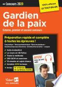 Concours Gardien de la paix - Catégorie B - Préparation rapide et complète à toutes les épreuves !
