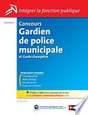 Concours Gardien de police municipale et Garde champêtre