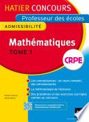 Concours professeur des écoles 2015 - Mathématiques Tome 1 - Epreuve écrite d'admissibilité