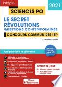 Concours Sciences Po - Le secret et Révolutions - Questions contemporaines