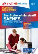 Concours Secrétaire administratif, SAENES 2016-2017 - Tout-en-un - Réussite Concours No27