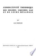 Conductivité thermique des solides, liquides, gaz et de leurs mélanges