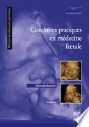 Conduites pratiques en médecine foetale