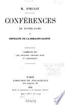 Conférences de Notre-Dame et retraite de la Semaine Sainte