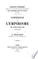 Conférences sur l'empirisme, faites à la Faculté de médecine de Paris les 18 et 25 mai